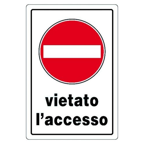 CARTELLO PVC VIETATO ACCESSO