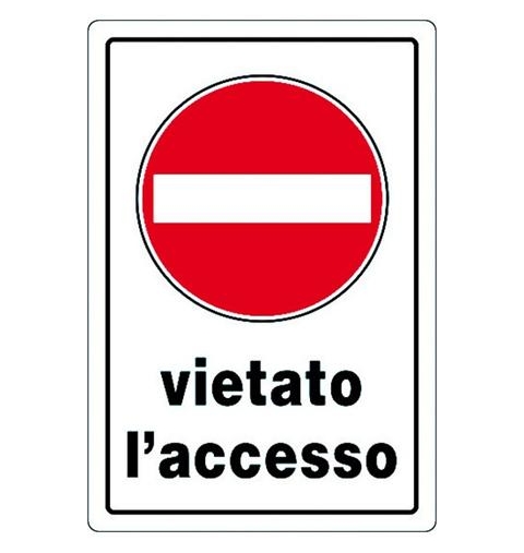 CARTELLO PVC VIETATO ACCESSO