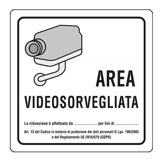 CARTELLO PVC AREA VIDEOSORVEGLIATA